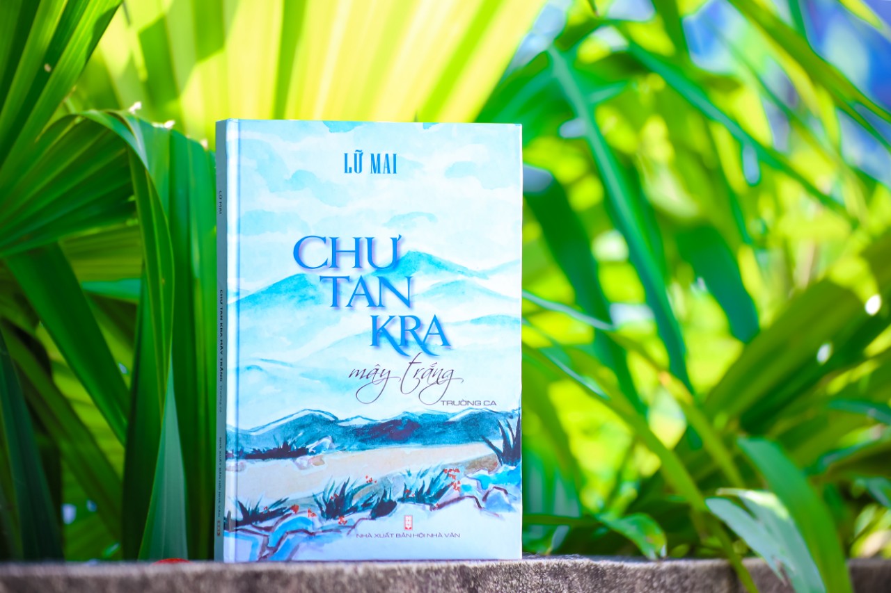 Trường ca Chư Tan Kra mây trắng 