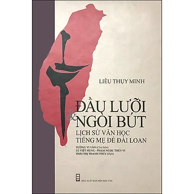 Đầu lưỡi và ngòi bút