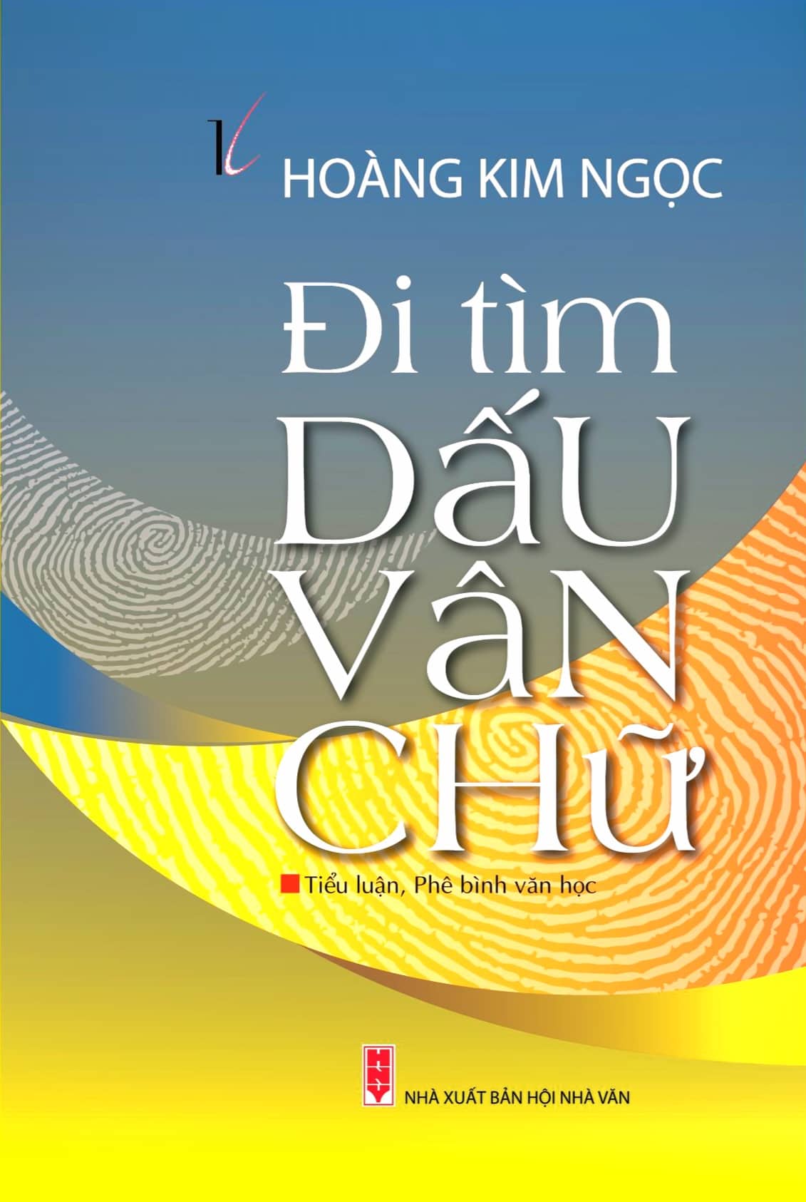 Đi tìm dấu vân chữ